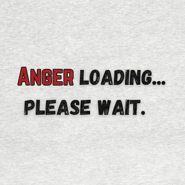 Anything ... can be loading, please wait. by Liana Campbell